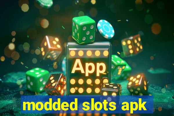 modded slots apk